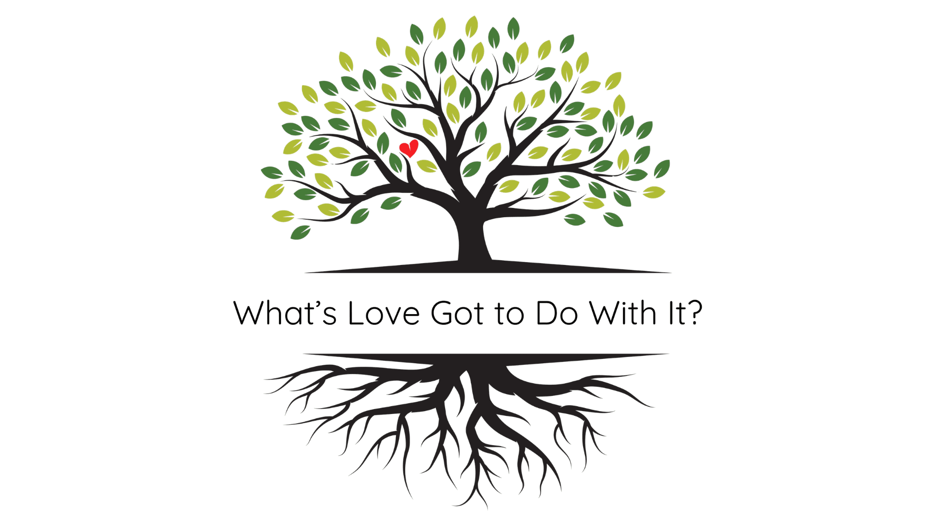 What’s Love Got to Do With It?